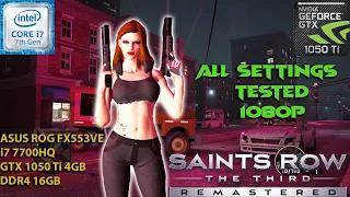 Saints Row: The Third Remastered GTX 1050 Ti + i7-7700HQ | Low vs. Medium vs. High vs. Ultra | 1080p