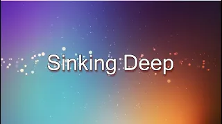 Sinking Deep - Hillsong (lyric video)