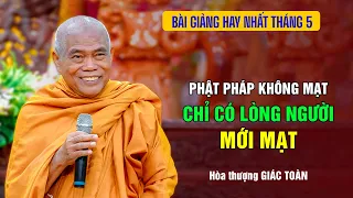 HT. Giác Toàn chia sẻ mới nhất về Thời Mạt Pháp - SIÊU HAY 29.05.2024