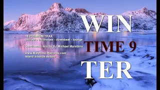 DJ Maretimo - Winter Time Vol.9 (Full Album) HD, 1+ Hours, continuous mix, Winter Chillout Music