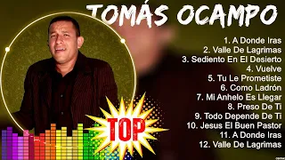 T O M Á S O C A M P O 2024 ~ 10 Maiores Sucessos ~ Grandes Exitos