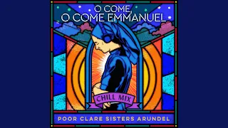 Morgan, Pochin: O Come, O Come Emmanuel (Chill Mix)