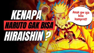 kenapa Naruto gak bisa hiraishin?