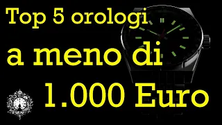 TOP 5 OROLOGI tra i 600 e i 1000 EURO ǀ Nella tana del Bianconiglio