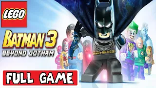 LEGO BATMAN 3 Beyond Gotham * FULL GAME [PC] GAMEPLAY WALKTHROUGH