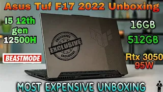 Most Expensive Unboxing on My Channel - Asus Tuf F17 2022 | I5 12500H | 12th gen | 16gb Ram RTX 3050