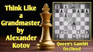 Think Like a Grandmaster by Alexander Kotov || Alexander Kotov vs Tigran Petrosian || #shorts