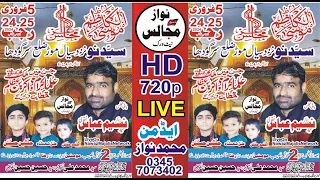 Live Majlis 24.25 Rajab 5 February 2024 Ki Darmiyani Shab Syed No Nzd Sial Mor Nawaz Majalis Network