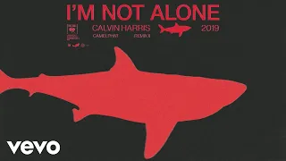 Calvin Harris - I'm Not Alone (CamelPhat Remix II) [Official Audio]