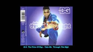 B.G. The Prince Of Rap - Take Me Through The Night (Extended Mix)