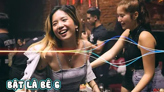 NONSTOP VINAHOUSE - BẬT LÀ BÊ  NHẠC CĂNG ĐÉT | DJ Bảo Huỳnh