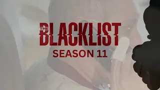 The Blacklist Season 11 Trailer