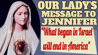 Our Lady's Message to Jennifer for April 13, 2024