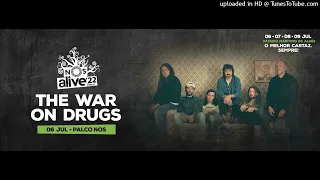 Victim - The War on Drugs - Live - NOS Alive Festival 2022 - 2022/07/06 - HQ Audio