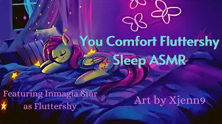 You Comfort Fluttershy Reverse ASMR (Reverse, Positive Affirmations, Sleep Aid)