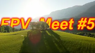 FPV Meet #5/2023 - this WAS the perfect spot to fly