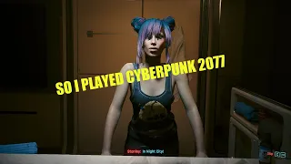 SO I FINALLY PLAYED CYBERPUNK 2077 1.6 AFTER WATCHING EDGERUNNERS