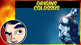 Colossus - Origins | Comicstorian