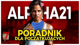 7 Days To Die Alpha 21 | PORADNIK DLA POCZĄTKUJĄCYCH