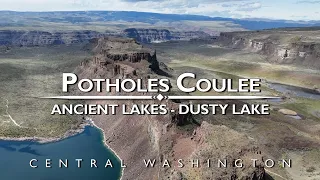 Ancient Lakes and Dusty Lake - Potholes Coulee, Washington State