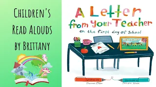 A Letter from Your Teacher on the first day of School - Read Aloud