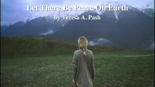 Let There Be Peace On Earth (UMH#431 Version Sing-along) by Teresa A. Pash