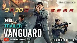 VANGUARD Official Trailer (2021) Jackie Chan Action Movie