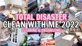 EXTREME CLEAN & ORGANIZE WITH ME 2022 | ULTIMATE CLEANING MOTIVATION | ALL DAY SPEED CLEANING