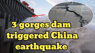 China flooding | earthquake in China linked to three gorges dam