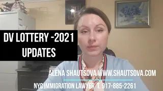 DV Lottery 2021  Results: Consular Processing v Adjustment of Status NYC Immigration Lawyer