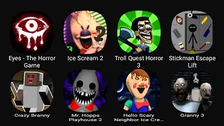 Eyes - The Horror Game, Ice Scream 2, Troll Quest Horror 3, Stickman Escape Lift, Crazy Branny....