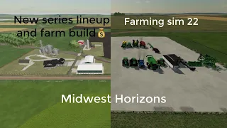 Building a new farm for a new series! (FS22)