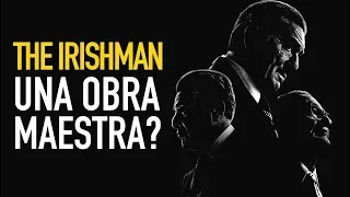 The Irishman ¿Es una obra maestra?