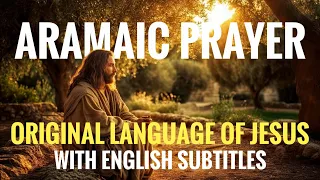 Abun D'Bashmayo Aramaic The lord's Prayer