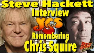 Steve Hackett Remembers Friend Old Chris Squire of Yes