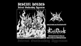 Bestial Hordes Infernal Goathrashing Aggression (Album teaser)