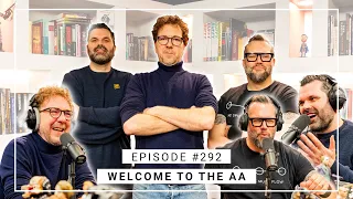 WELCOME TO THE AA EPISODE #292 SEBASTIEN DEWAELE