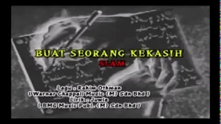 SLAM - Buat Seorang Kekasih [KARAOKE]