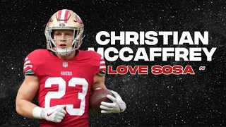 Christian McCaffrey Mix | Love Sosa - Chief Keef