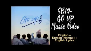 MV: SB19 - Go Up with Lyrics (Hangul + English Trans)