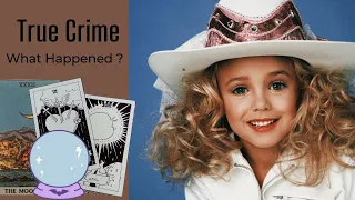 Who Killed Jonbenet Ramsey ? PSYCHIC READING 🔮