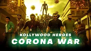 Kollywood Heroes - Corona War Animation Video