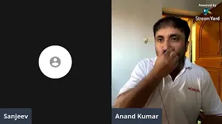 Interactive live session with Shri.  Anand Kumar (Super 30)