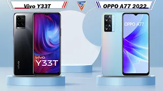 Vivo Y33T Vs OPPO A77 2022 | OPPO A77 2022 Vs Vivo Y33T