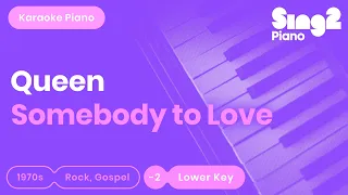 Queen - Somebody to Love (Lower Key) Karaoke Piano