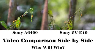 Sony A6400 vs Sony ZV-E10 | Side by Side Video Comparison | 4K