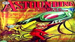 The Second Satellite ♦ Astounding Stories ♦ By Edmond Hamilton ♦ Science Fiction ♦ Full Audiobook