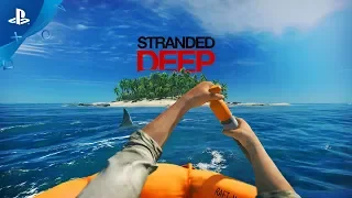 Stranded Deep – Official Trailer | PS4