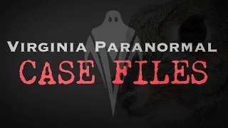 Hare Terror - Virginia Paranormal Case Files