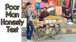 Poor Man Honesty Test ( Social Experiment ) in Pakistan